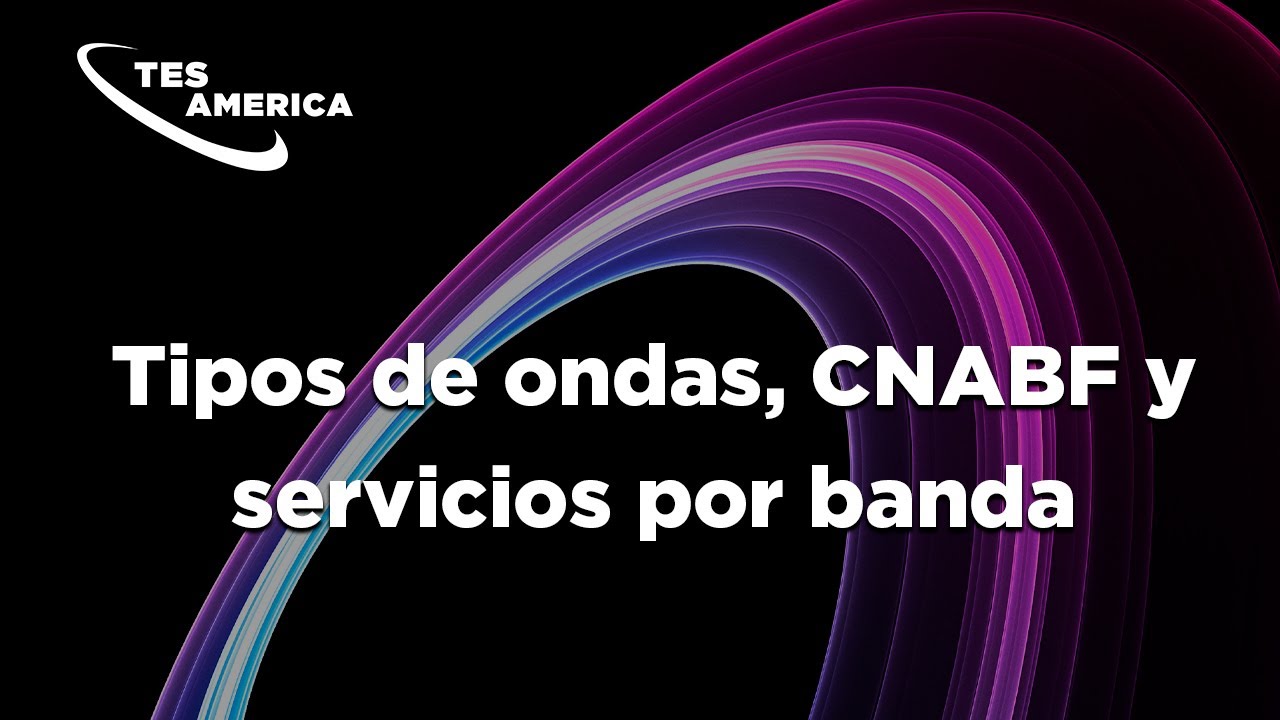 Mod. 01 / 3 | Fundamentos de radiocomunicaciones | Tipos de ondas, CNABF y servicios por banda