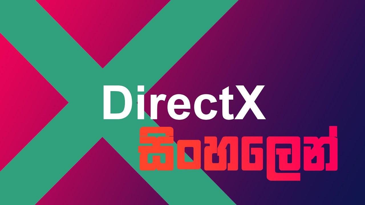 DirectX 101 (Sinhala)