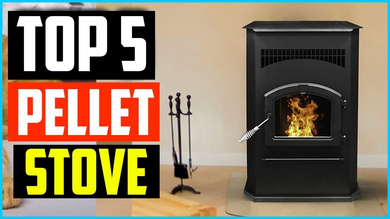 Top 5 Best Pellet Stove In 2025 Reviews