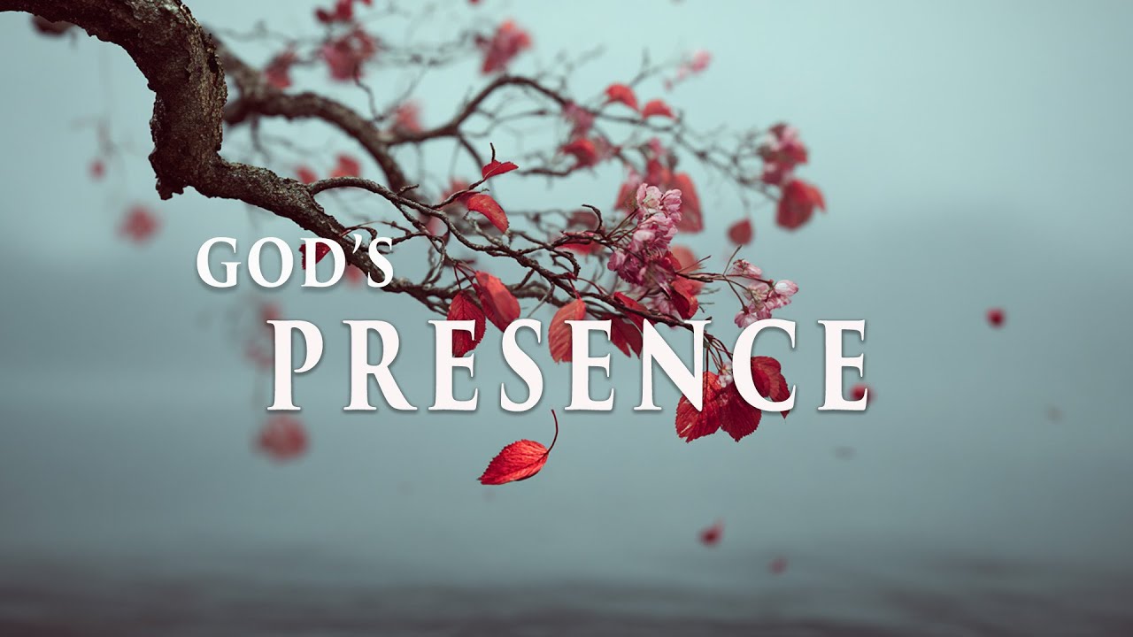 GOD’S PRESENCE - Soothing Worship Instrumental - Prayer and Healing Music for Inner Peace