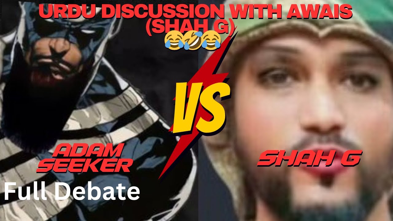 Urdu Discussion with Awais (Shah G) - from Islamic Awake