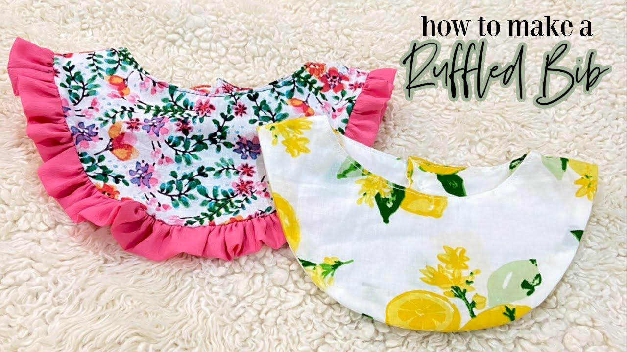 How To Make a Ruffled Bib + free pattern