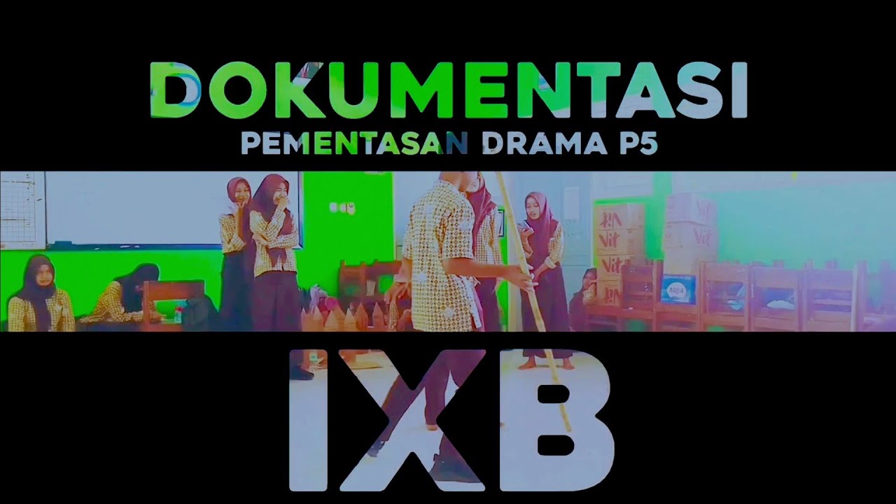 DOKUMENTASI P5 9B