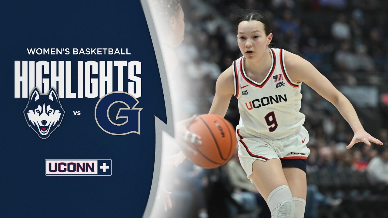 HIGHLIGHTS | No. 1 UConn Beats Georgetown, Moves to 30-0