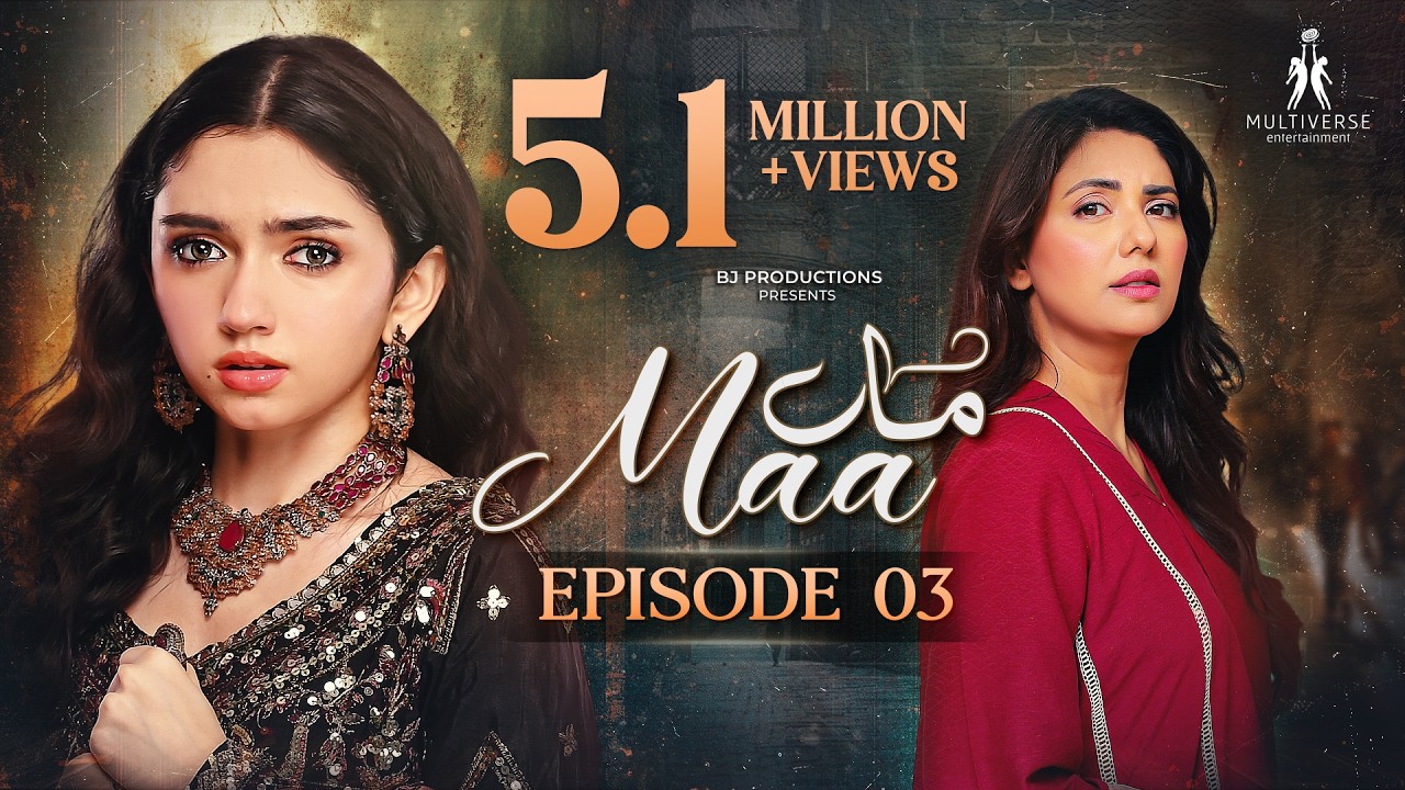 Maa Episode 03 | 21 Jan 26 | Aina Asif - Ahmed Rafique - Sunita Marshall | Multiverse Entertainment