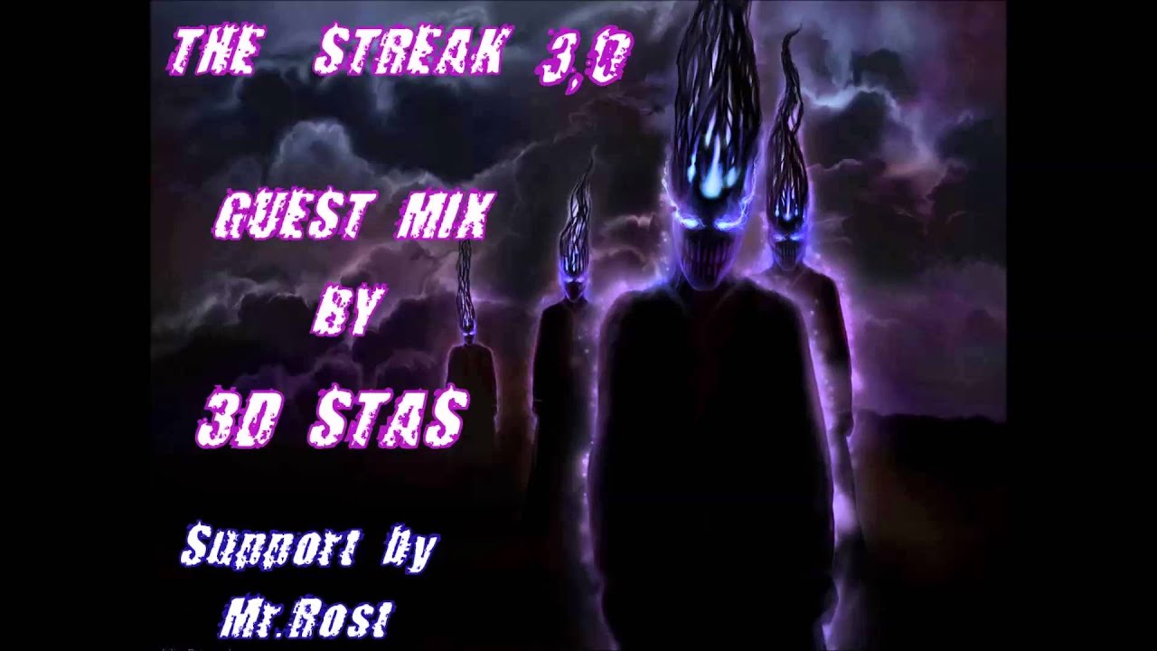 3D Stas – Special Guest Mix For The Streak