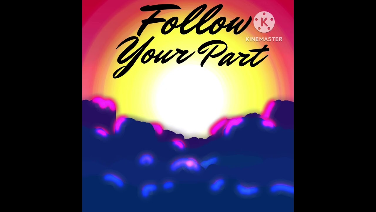 Follow your part by Davin jay hoffman