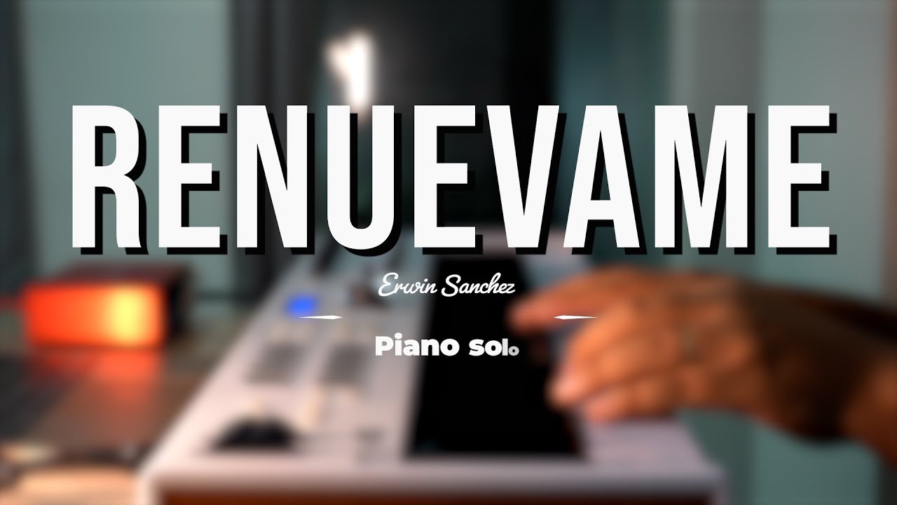 Alabanza para ORAR y MEDITAR | RENUEVAME | SOLO PIANO