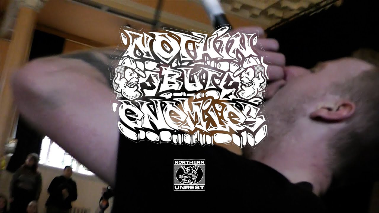 NOTHIN BUT ENEMIES @ NORTHERN UNFEST (FULL SET)