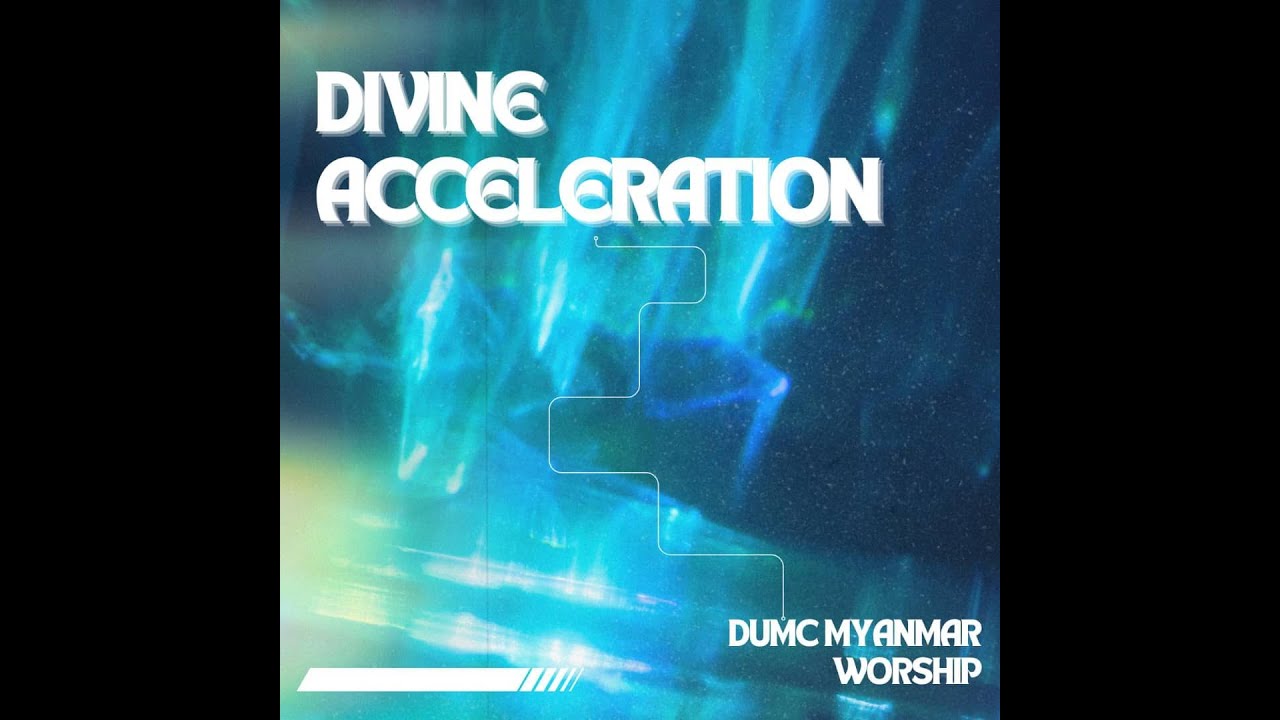 My God is the Breakthrough | DUMC MYANMAR WORSHIP -  Official Release