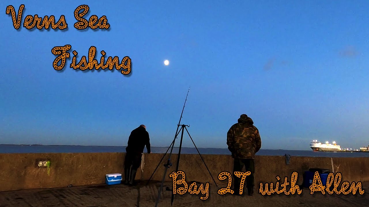 VERNS SEA FISHING | WITH ALLEN AT EAST HALTON SALT WATER FISHING IN BAY 57