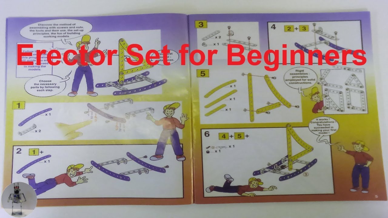 Building your first erector set model.