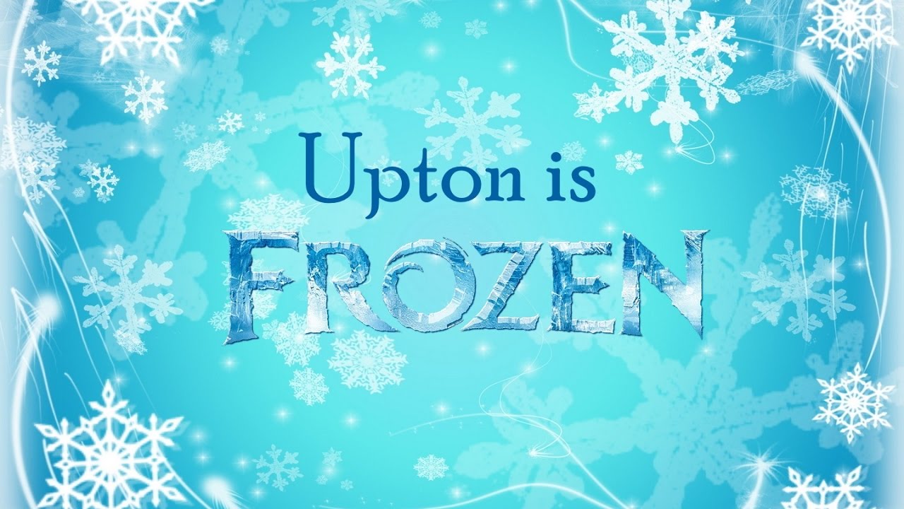 Upton is Frozen