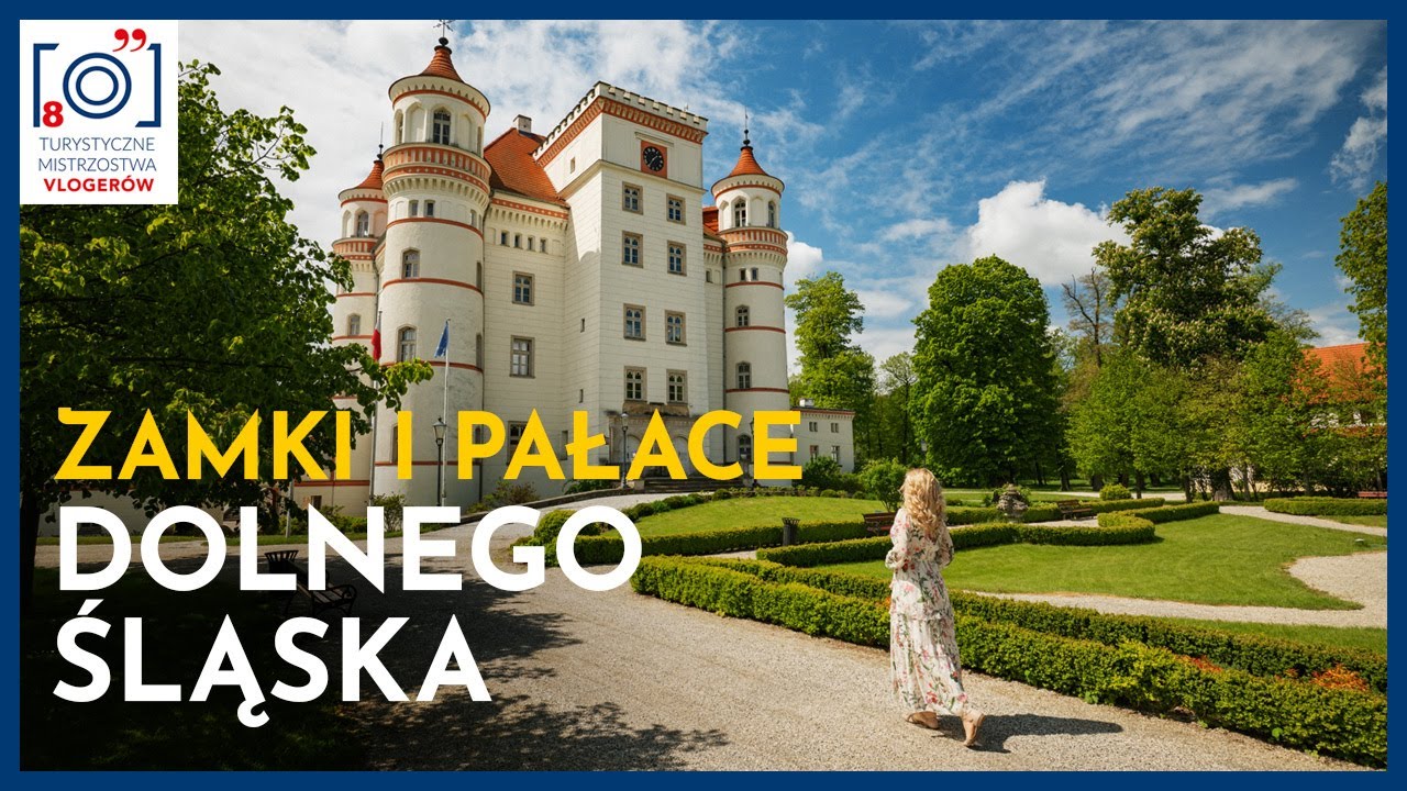 🏰 Zamki i Pałace Dolnego Śląska