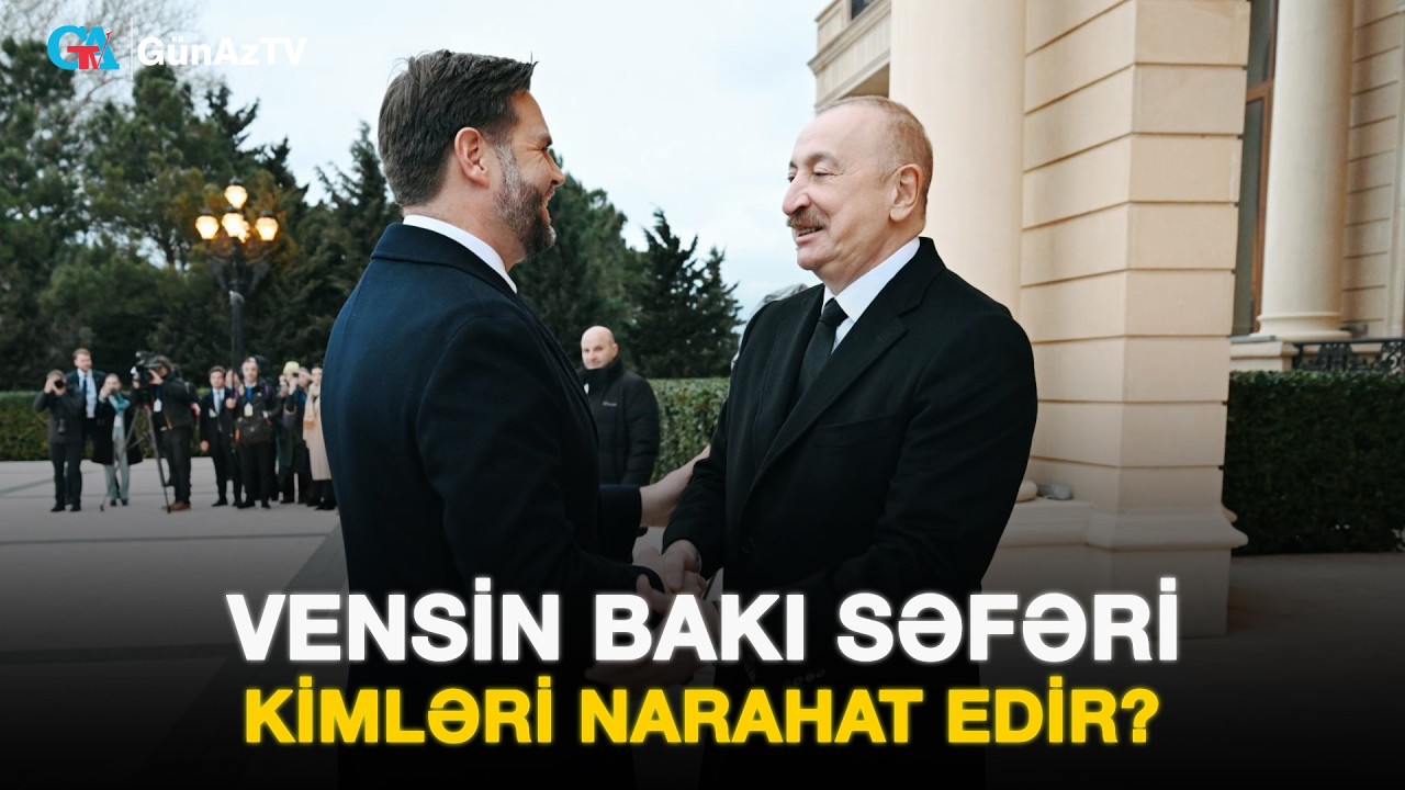 VENSİN BAKI SƏFƏRİ REGİONDA KİMLƏRİ NARAHAT EDİR? | BİZİM MÖVQE CANLI YAYIM