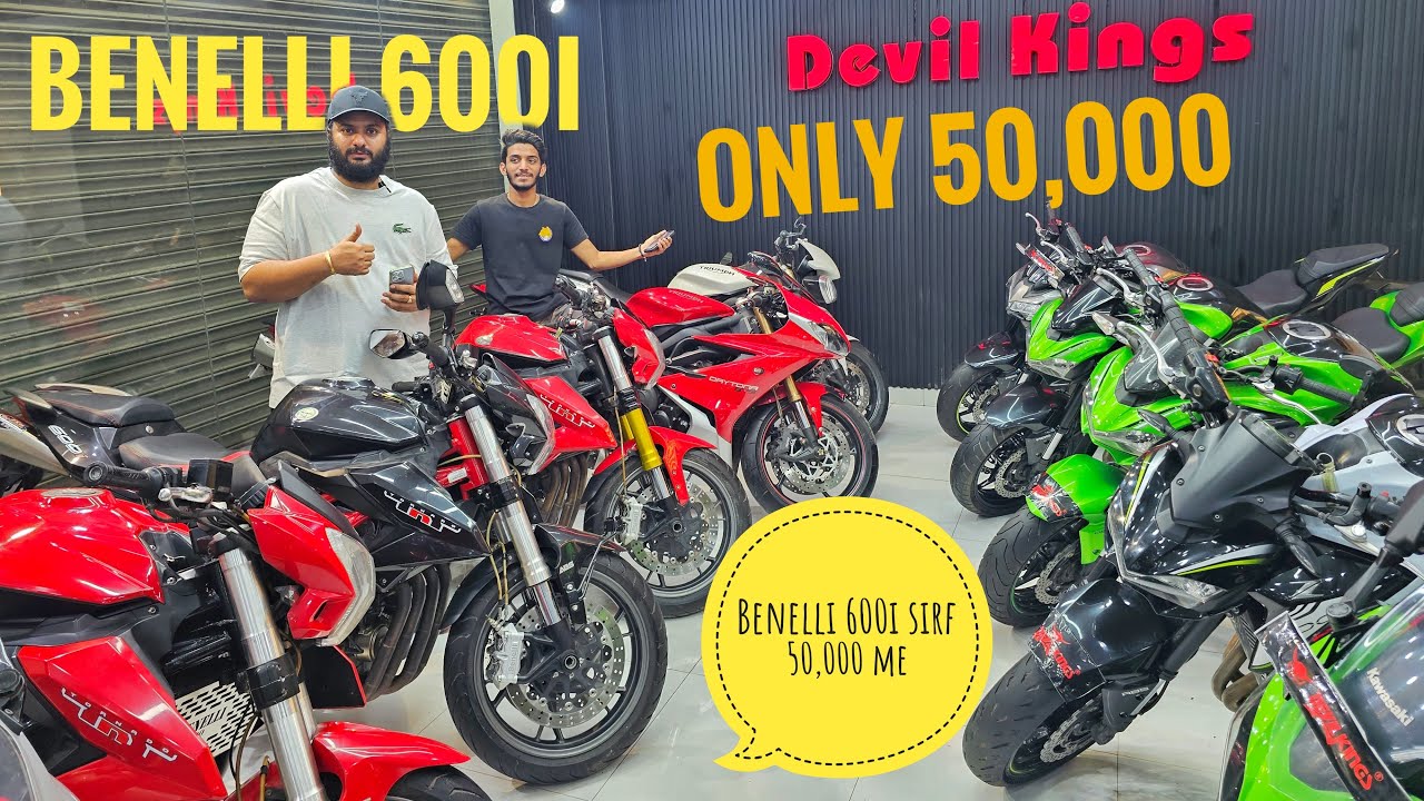 Benelli 600i in 50,000/- only | 50k layo aur Kawasaki Z900 le jayo🔥| Cheapest Superbikes available