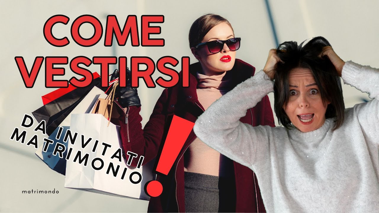 Come VESTIRSI ad un MATRIMONIO nel 2024? OUTFIT invitati