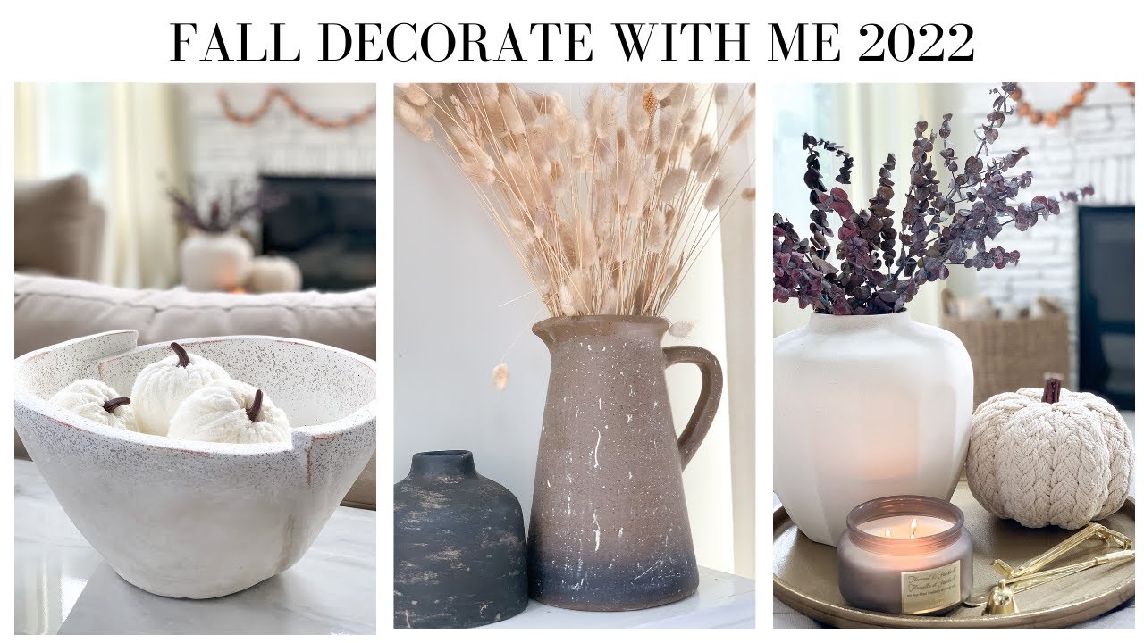 FALL DECORATE WITH ME | SIMPLE FALL DECOR IDEAS 2022