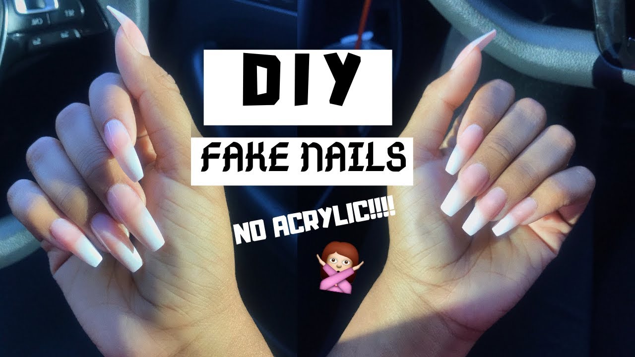 HOW TO: DIY FAKE NAILS AT HOME THAT LAST (NO ACRYLIC)