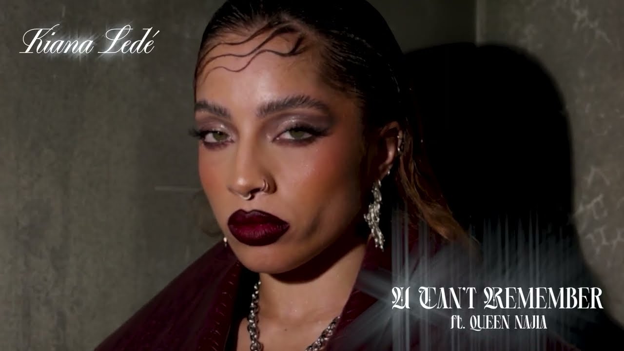 Kiana Ledé - U Can't Remember (feat. Queen Naija) [Official Visualizer]