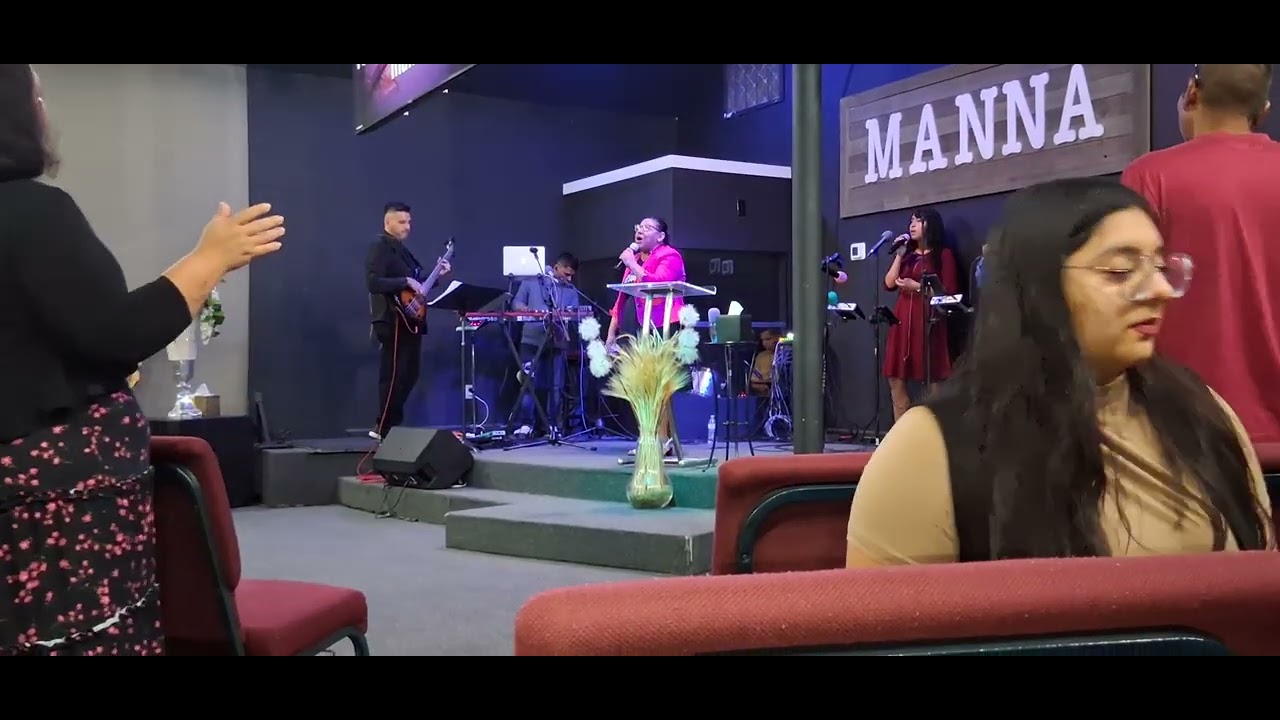 Igleia Ministerio Manna   culto General 