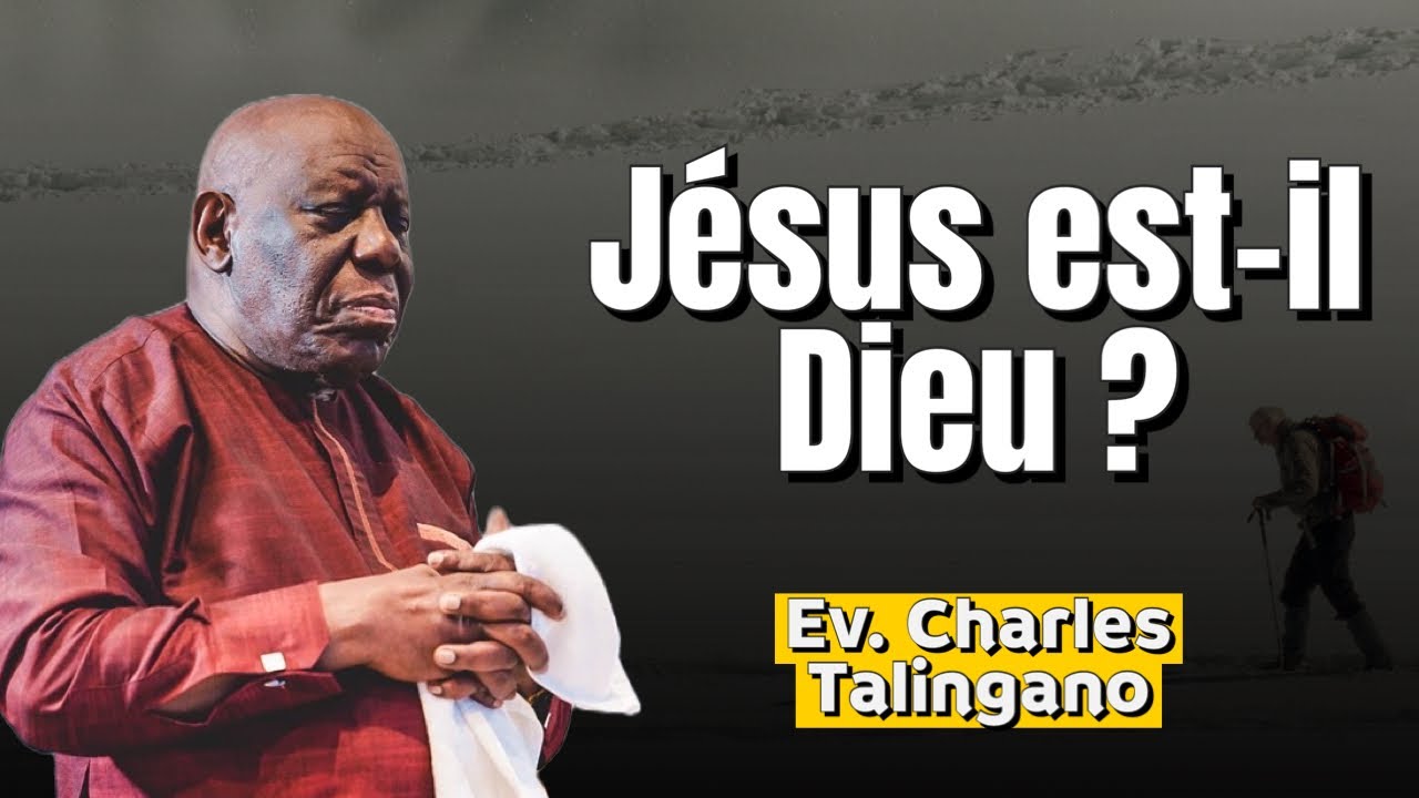 JESUS EST-IL DIEU?#charlestalingano #predicationchretienne