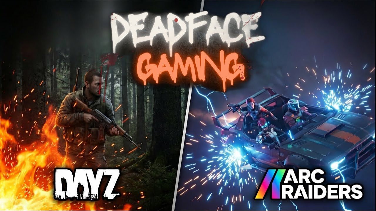 DAYZ then we Take On Arc Raiders LIVE Now