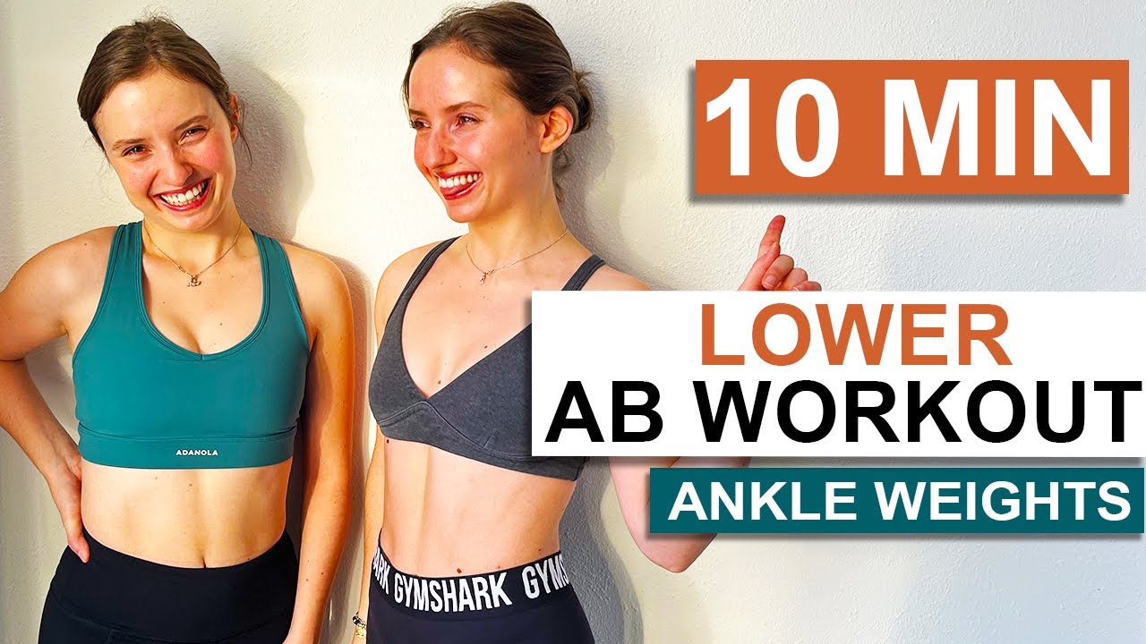 10 MIN LOWER ABS WORKOUT WITH ANKLE WEIGHTS | Twice as Fit