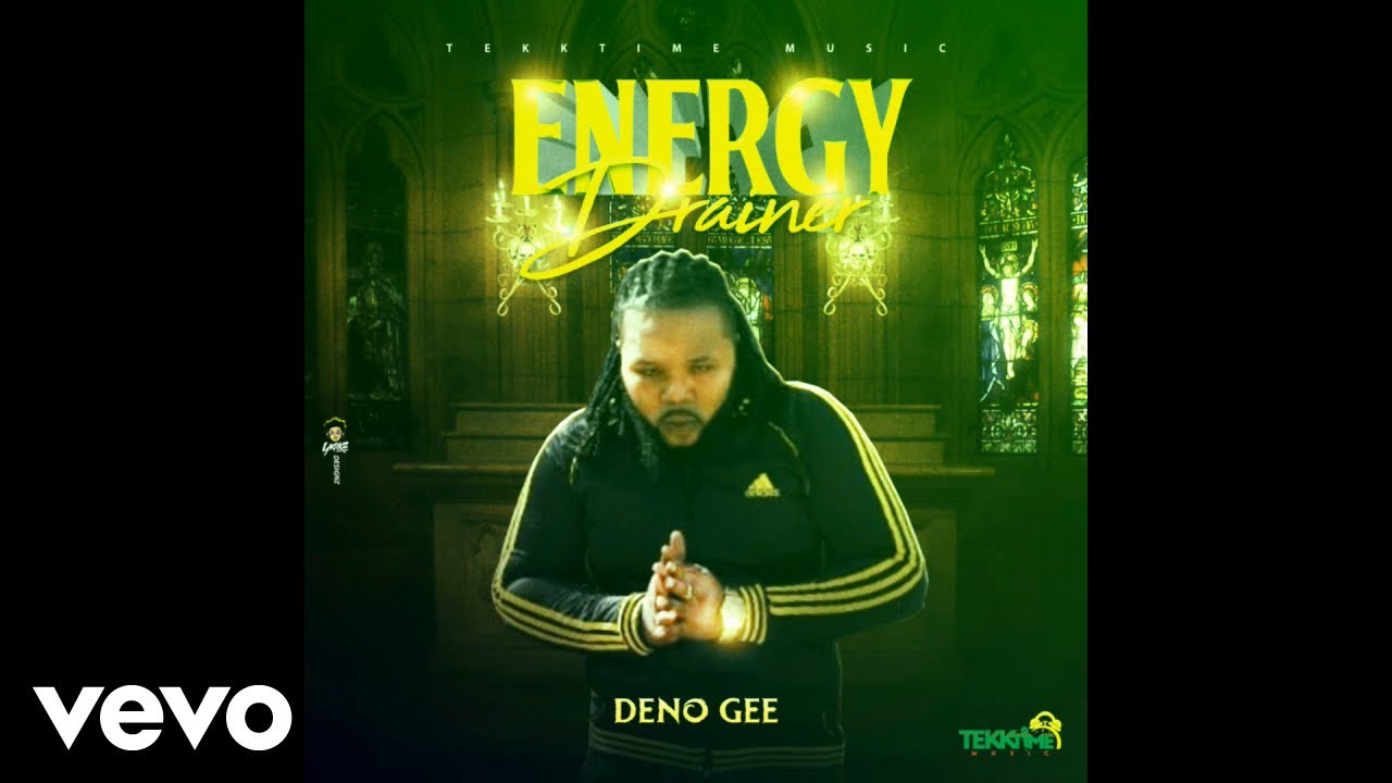 Deno Gee - Energy Drainer (Official Audio)
