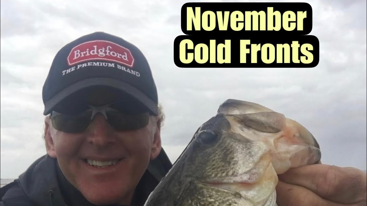 Fullproof Method For Catching Bass Before And After November Cold Fronts&hellip;