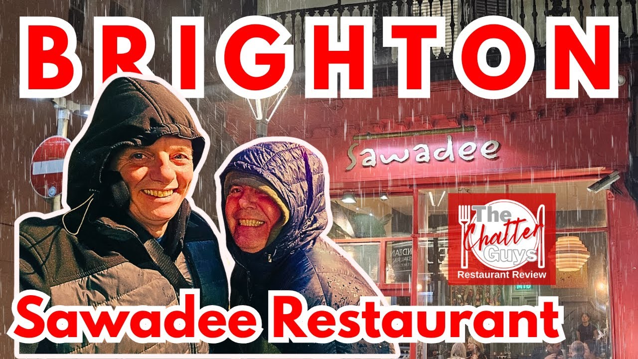 SAWADEE THAI RESTAURANT, BRIGHTON