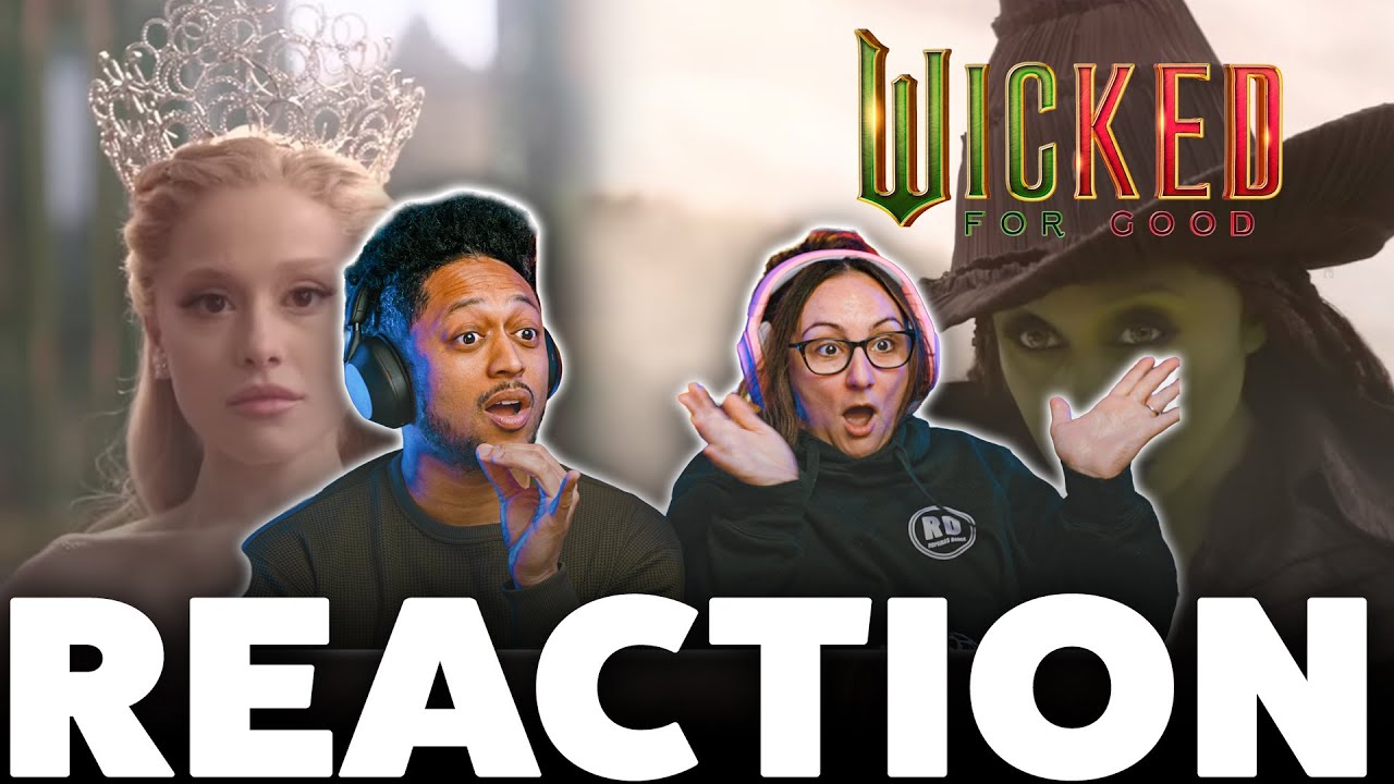 This will hit 1 billion! Wicked For Good Trailer Reaction