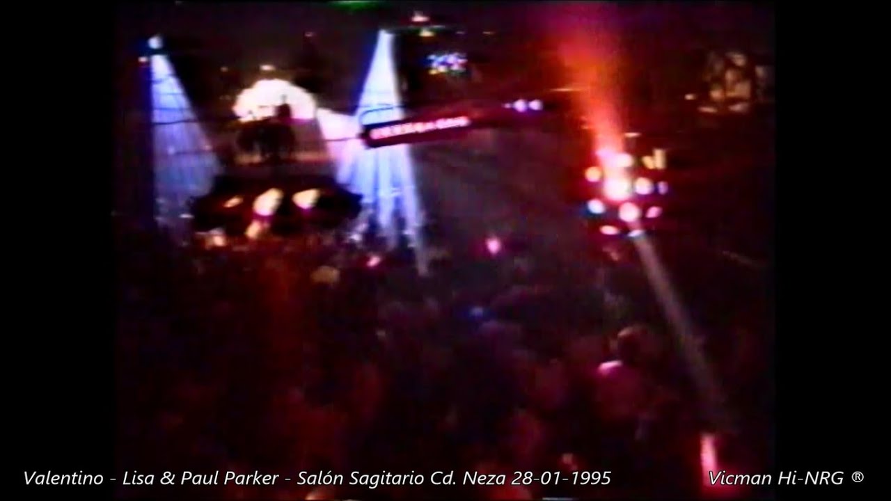 Valentino - Rostov - Lisa & Paul Parker (Salón Sagitario Cd. Neza) 28-01-1995