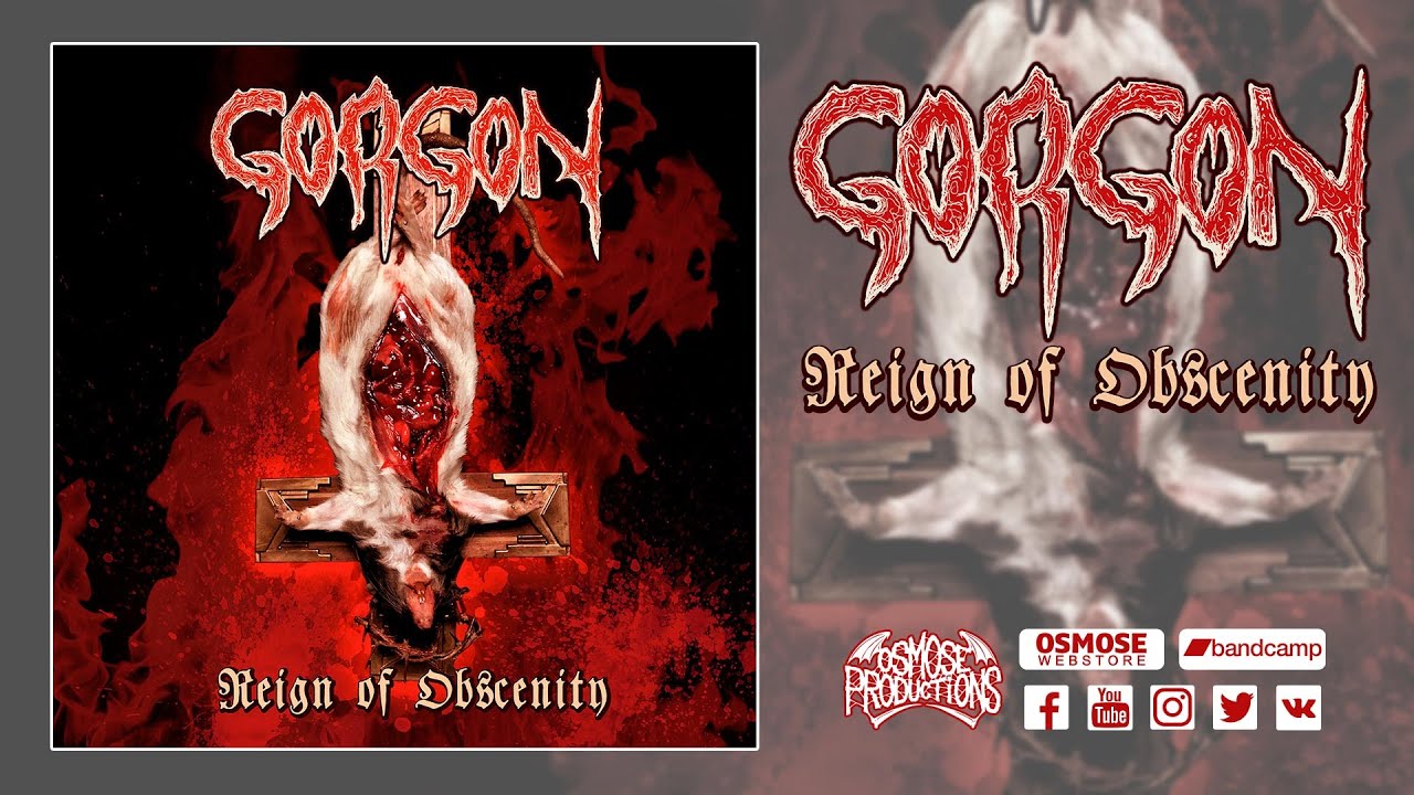 GORGON Reign Of Obscenity (full album)