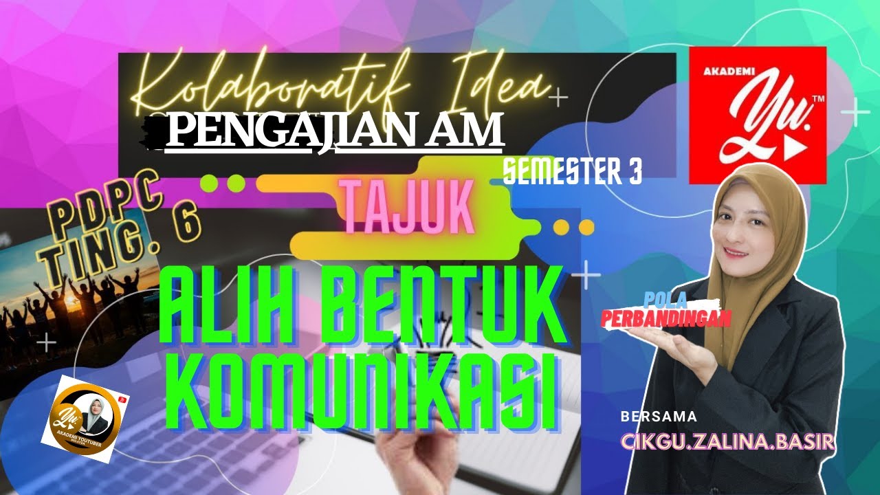 #3 PENGAJIAN AM: ALIH BENTUK KOMUNIKASI STPM 2013-2019