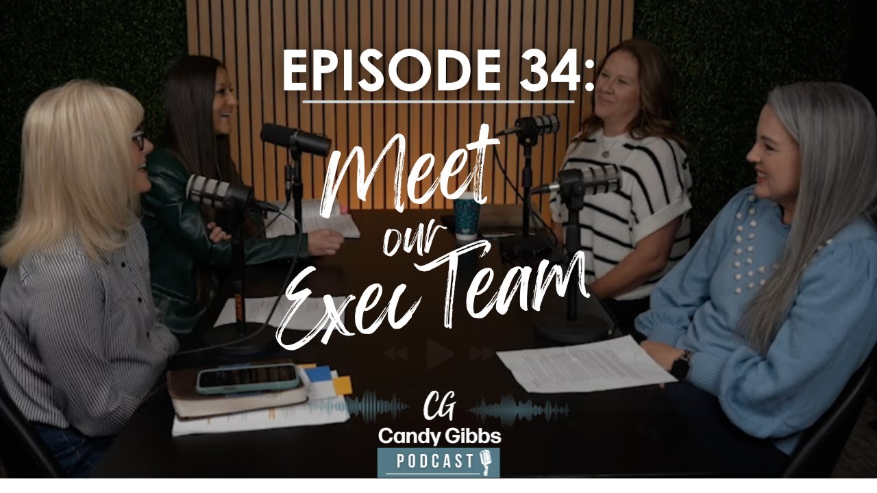 Episode 34: ExecutiveTeam | With Candy Gibbs