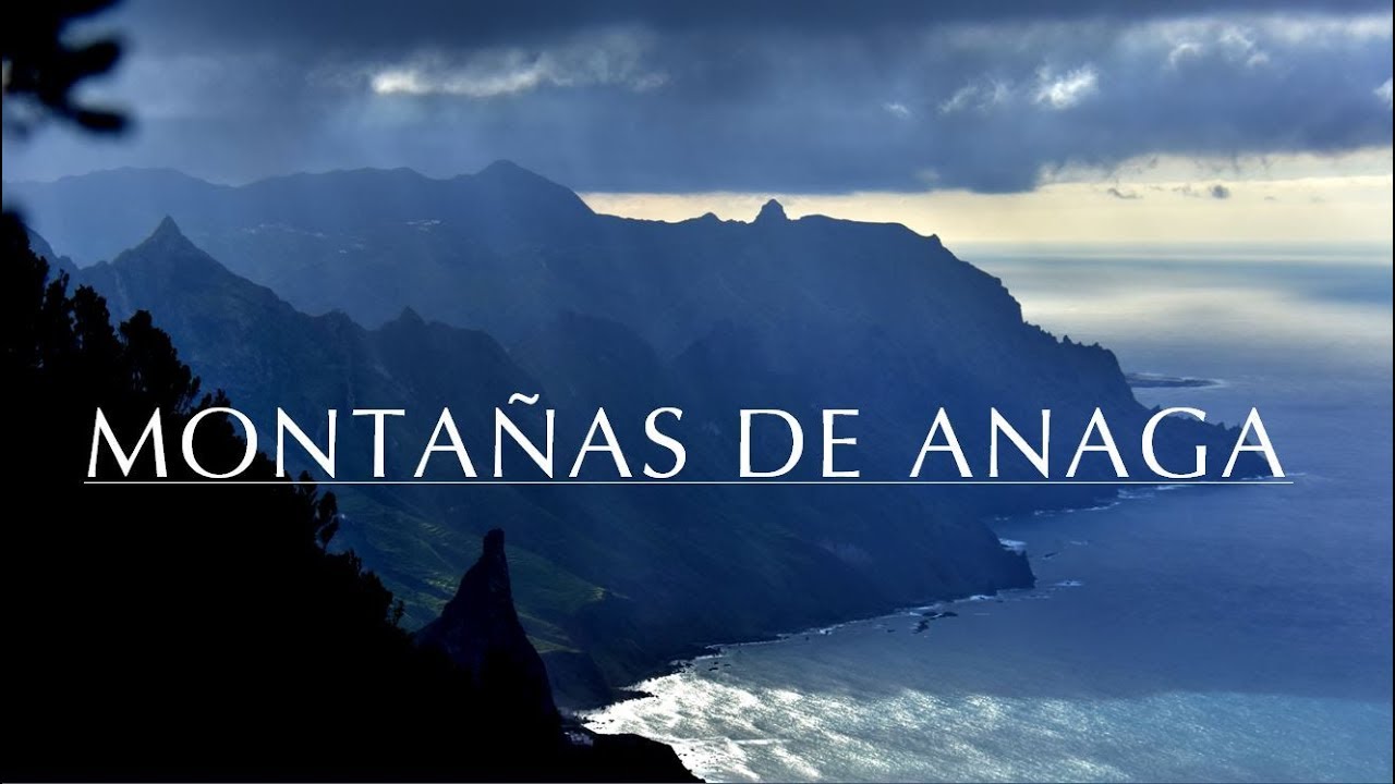 Montañas de Anaga | 4K | Tenerife