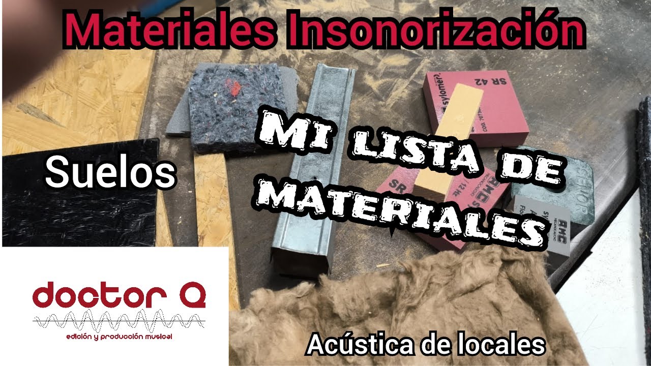 mi lista de materiales para insonorizar suelos