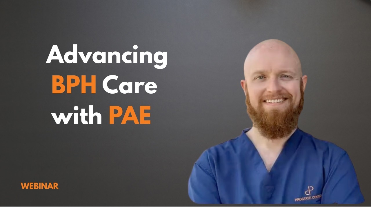 Prostate Health Matters: Advancing BPH care with PAE