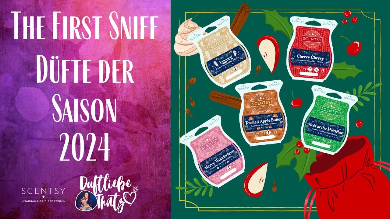 The First Sniff | Düfte der Saison | Scentsy deutsch