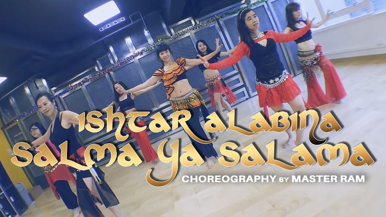 Ishtar Alabina Salma Ya Salama | DANCE | Choreography by MasterRam #Ram #RawStudios #BellyDance