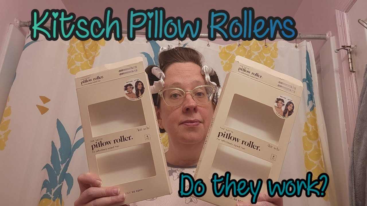 Kitsch Pillow Rollers, How are They?