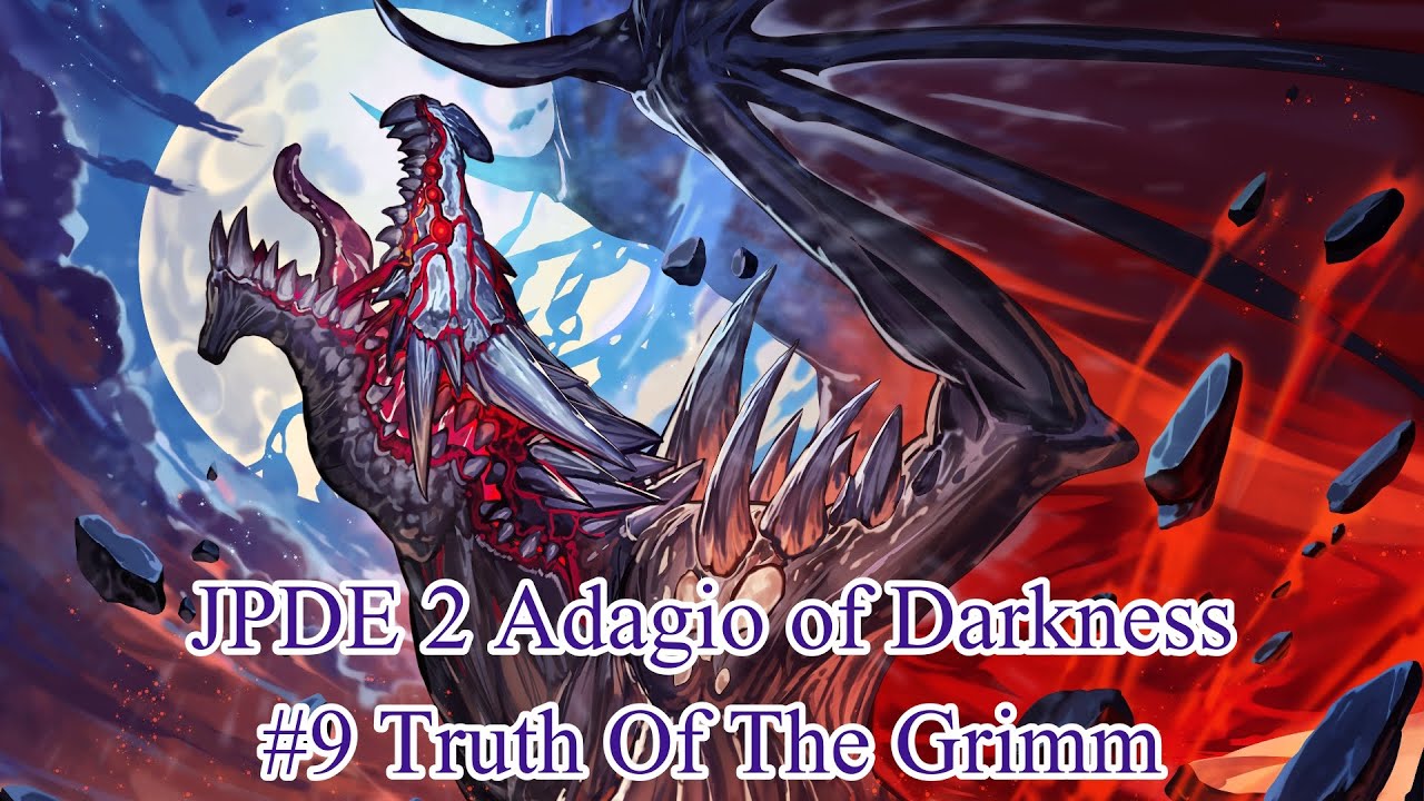 JPDE 2 Adagio of Darkness # 9 Truth Of The Grimm