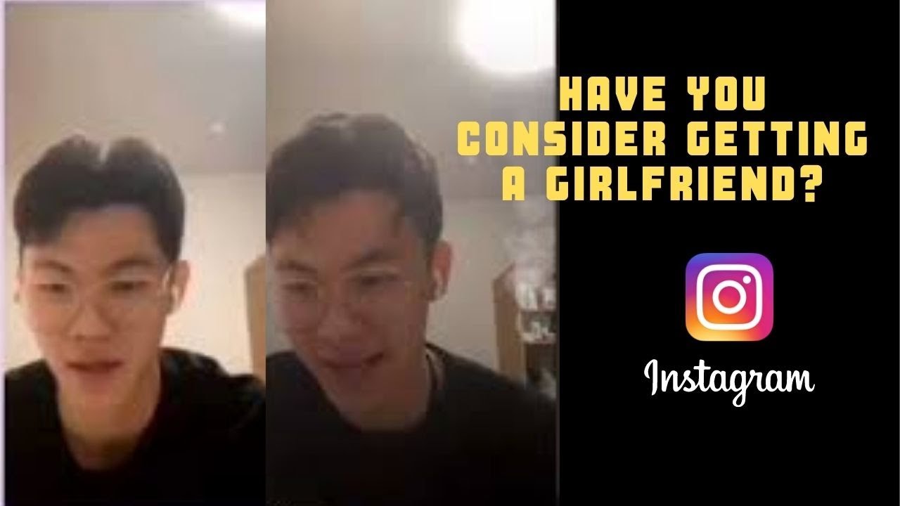 LEE ZII JIA | HAVE YOU CONSIDER GETTING A GIRLFRIEND?