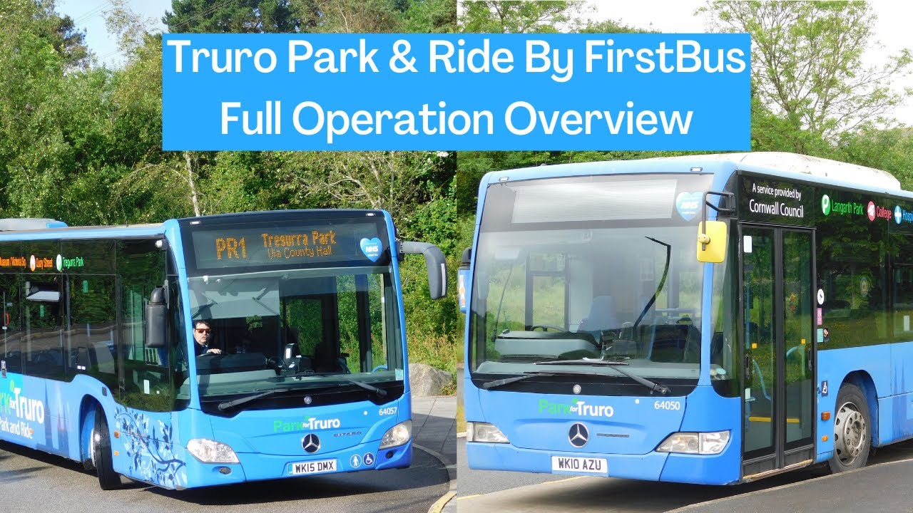 Truro Park & Ride By FirstBus In Cornwall | Full Operation Overview | First South West