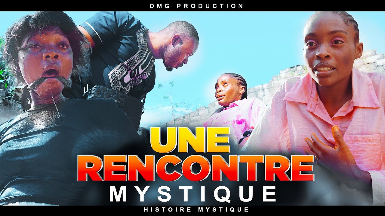 HISTOIRE MYSTIQUE : Une Rencontre Mystique. (Nouveau Film Africain) -DMG PRODUCTION .