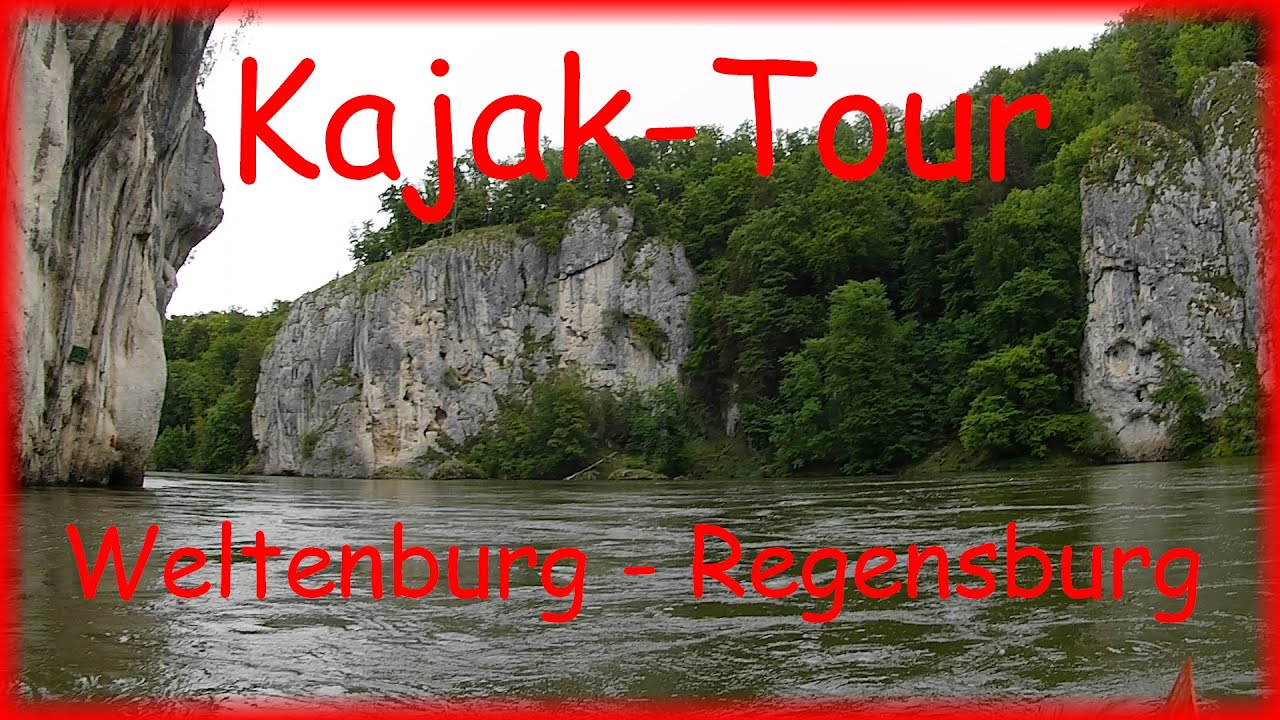 🛶 Kajak-Tour auf der Donau von Weltenburg nach Regensburg