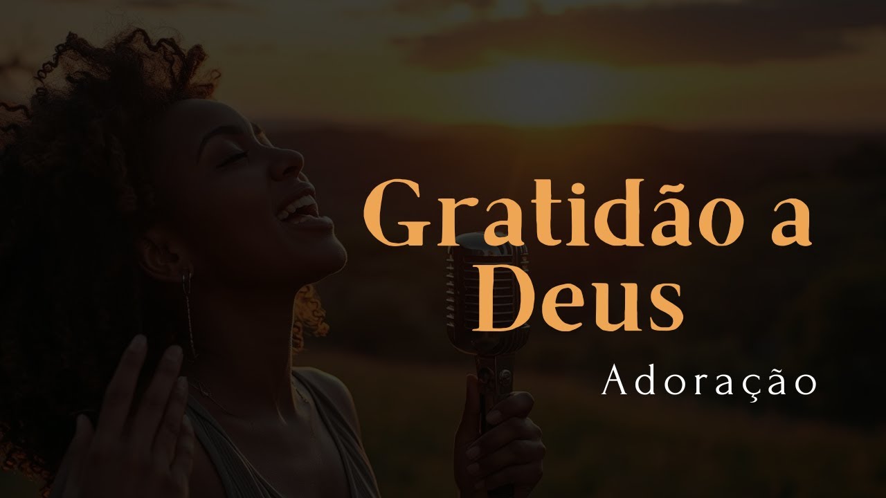 Gratidão a Deus – Voz do Céu (Música Gospel Original
