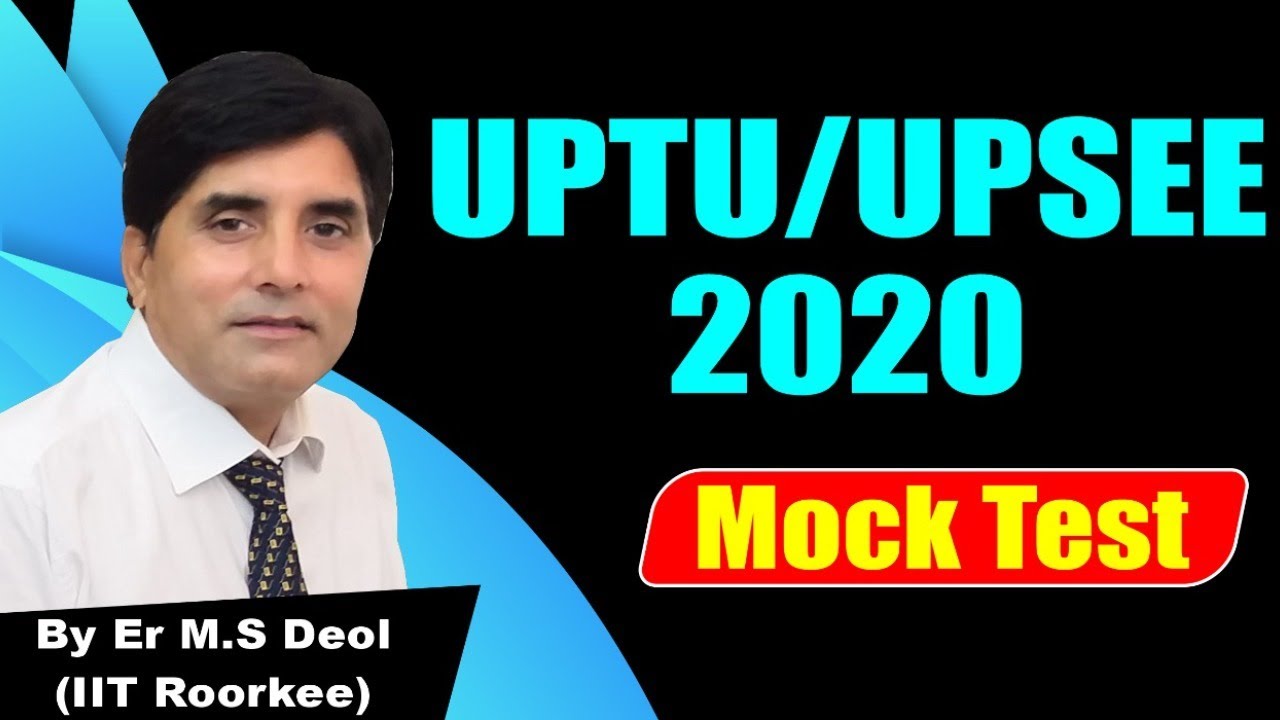 UPTU /UPSEE 2020 LAST DAYS PREPARATION
