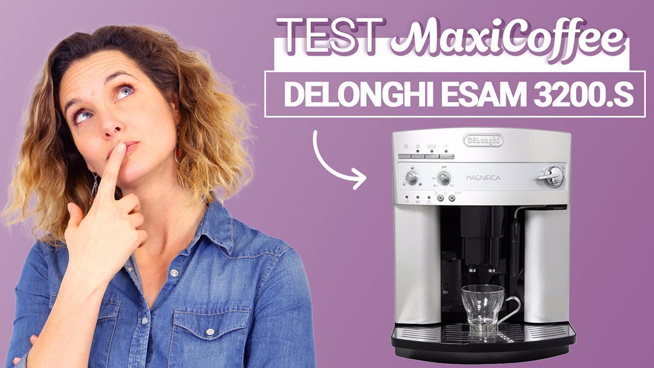 DELONGHI MAGNIFICA ESAM 3200.S | Machine à café grain | Le Test MaxiCoffee